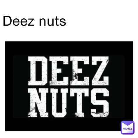 deez nuts pic|deez nuts Memes & GIFs